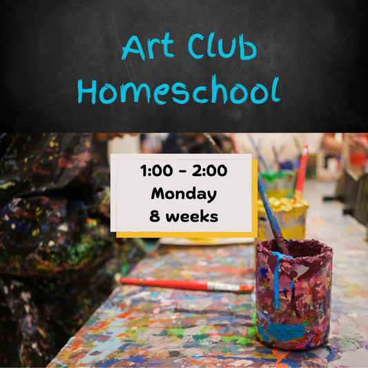 Art Club - Homeschoolers - Kids Art Classes - 8-12 yrs  Monday  1:00 pm (8 weeks)